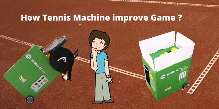 does tennis ball machine improve game