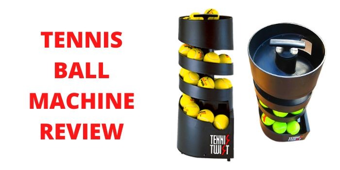 Tennis twist ball machine reviews